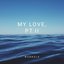 MY LOVE, PT.II
