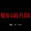 New God Flow