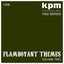 KPM 1000 Series: Flamboyant Themes (Volume 2)