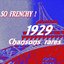 So Frenchy ! (1929 - Chansons rares)