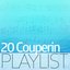 20 Couperin Playlist