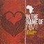 In The Name Of Love: Artists United for Africa