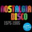 Nostalgia Disco (1975-1985)