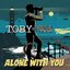 Alone With You