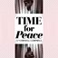 Time For Peace