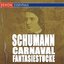 Schumann: Carnaval - Fantasiestucke for piano