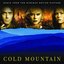 Cold Mountain (Music From the Miramax Motion Picture)