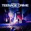 Teenage Crime (Christofi Remix)