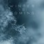 Winter Is Coming - Single