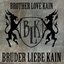 Bruder Liebe Kain