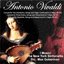 Antonio Vivaldi: Concert for Two Mandolins, Strings and Organ Continued in G Major, RV 532 - Concert for Three Violins, Strings and Harpsichord in F Major, RV 551 - Concert for Mandolin, Strings and Harpsichord in C Major, RV 425