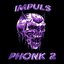 Phonk 2 - Single