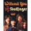 Without You-The Tragic Story Of Badfinger