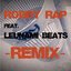 Robby Rap feat. Leunami Beats RMX