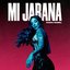 Mi Jarana - Single