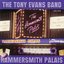 The Tony Evans Band Plays Hammersmith Palais