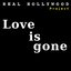 Love Is Gone