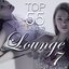 Lounge Top 55, Vol. 7 (Deluxe, the Original)