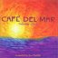 Cafe Del Mar Volume 5