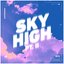 Sky High pt.II - Single