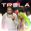 Trola (Remix)