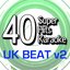 40 Super Hits Karaoke: Uk Beat, Vol. 2
