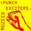 PUNCH EXCITERS MUZEEK