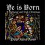 He Is Born: A Medieval and Irish Christmas