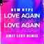 Love Again (Amit Levy Remix)