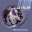 La Yellow Collection (disc 1)