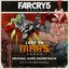 Far Cry 5: Lost on Mars (Original Game Soundtrack)