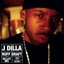 Ruff Draft: Dilla's Mix