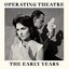 Operating Theatre - The Early Years (double album)