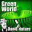 Green World (Nature Sound with Music)