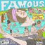 Famous (feat. CVBZ) - Single