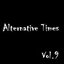Alternative Times Vol 9