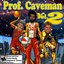 Professor Caveman, Vol. 2