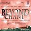 Choral Music - Palestrina, G. / Josquin Des Prez / Viadana, L. / Viadana, L. / Victoria, T. / Byrd, W. (Beyond Chant Mysteries of the Renaissance)
