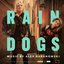 Rain Dogs (Original Television Soundtrack)