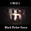 Black Picket Fence