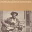 Mississippi's Big Joe Williams And His Nine-String Guitar