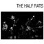 The Half Rats