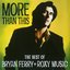 More Than This: The Best of Bryan Ferry & Roxy Music