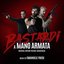 Bastardi A Mano Armata (Original Motion Picture Soundtrack)