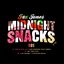 Midnight Snacks (Part 1)