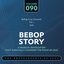 Bebop Story: Vol. 90