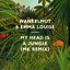 My Head Is a Jungle (MK Remix) [Radio Edit] - Single