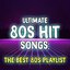 Ultimate 80s Hit Songs: The Best 80s Playlist