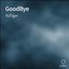 GoodBye - Single