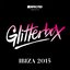 Defected Presents Glitterbox Ibiza 2015